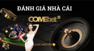 Comebet - không giới hạn hoàn trả