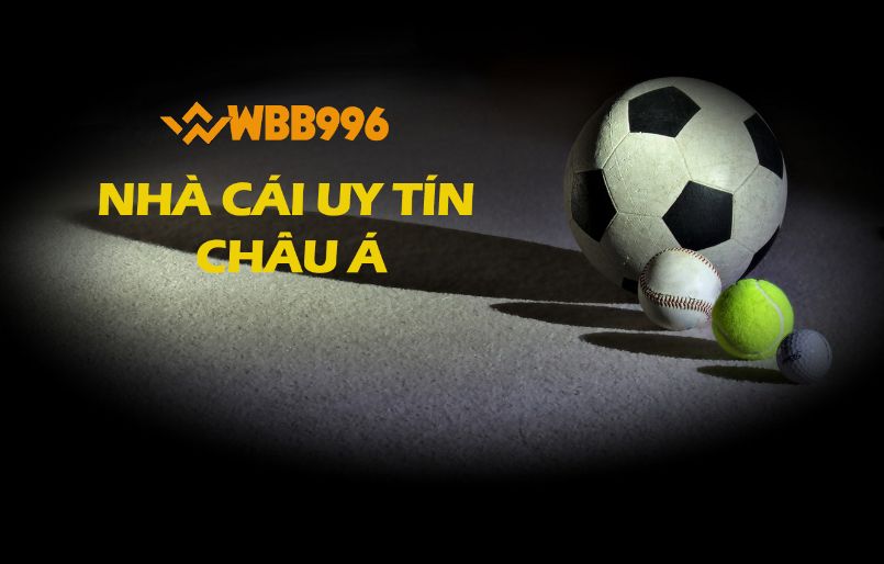 Lựa chọn sân chơi uy tín, an toàn Wbb996 